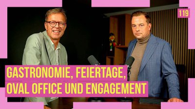 119 - Gastronomie, Feiertage, Oval Office und Engagement