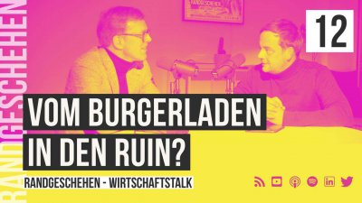 12 - Vom Burgerladen in den Ruin?