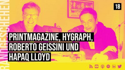 18 - Printmagazine, Hygraph, Roberto Geissini und Hapaq Lloyd