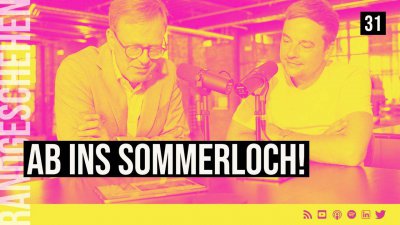 31 - Ab ins Sommerloch