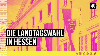 40 - Die Landtagswahl in Hessen